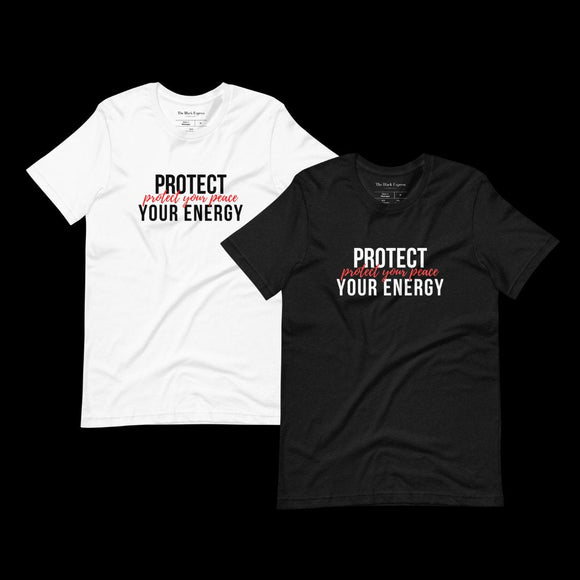 Protect your energy, protect your peace shirts